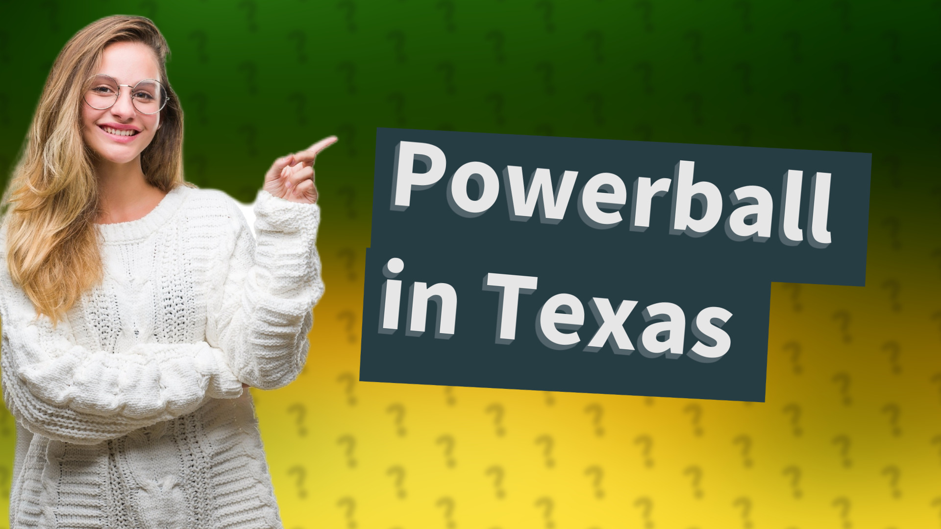 Powerball in Texas