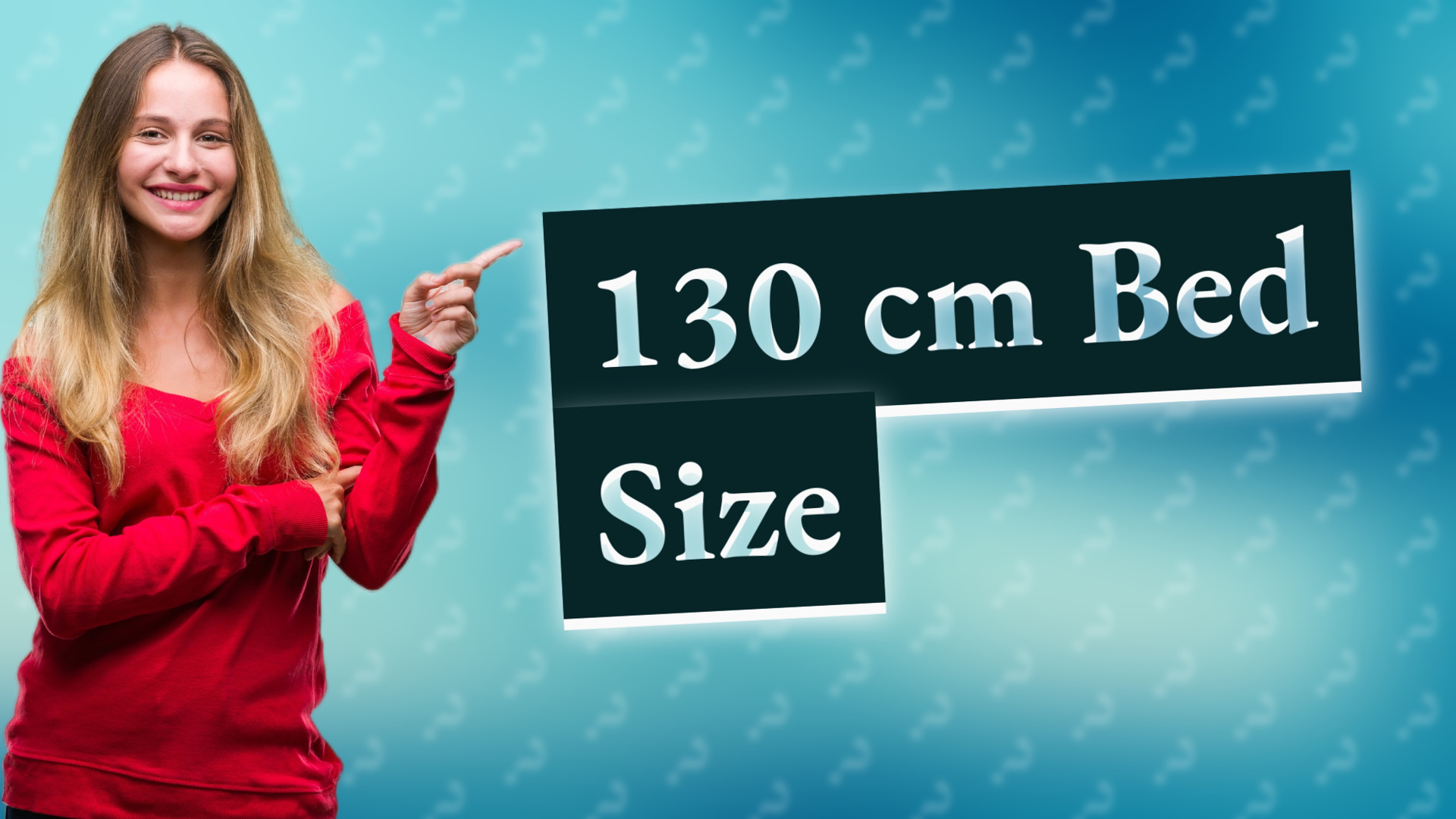 130 cm Bed Size