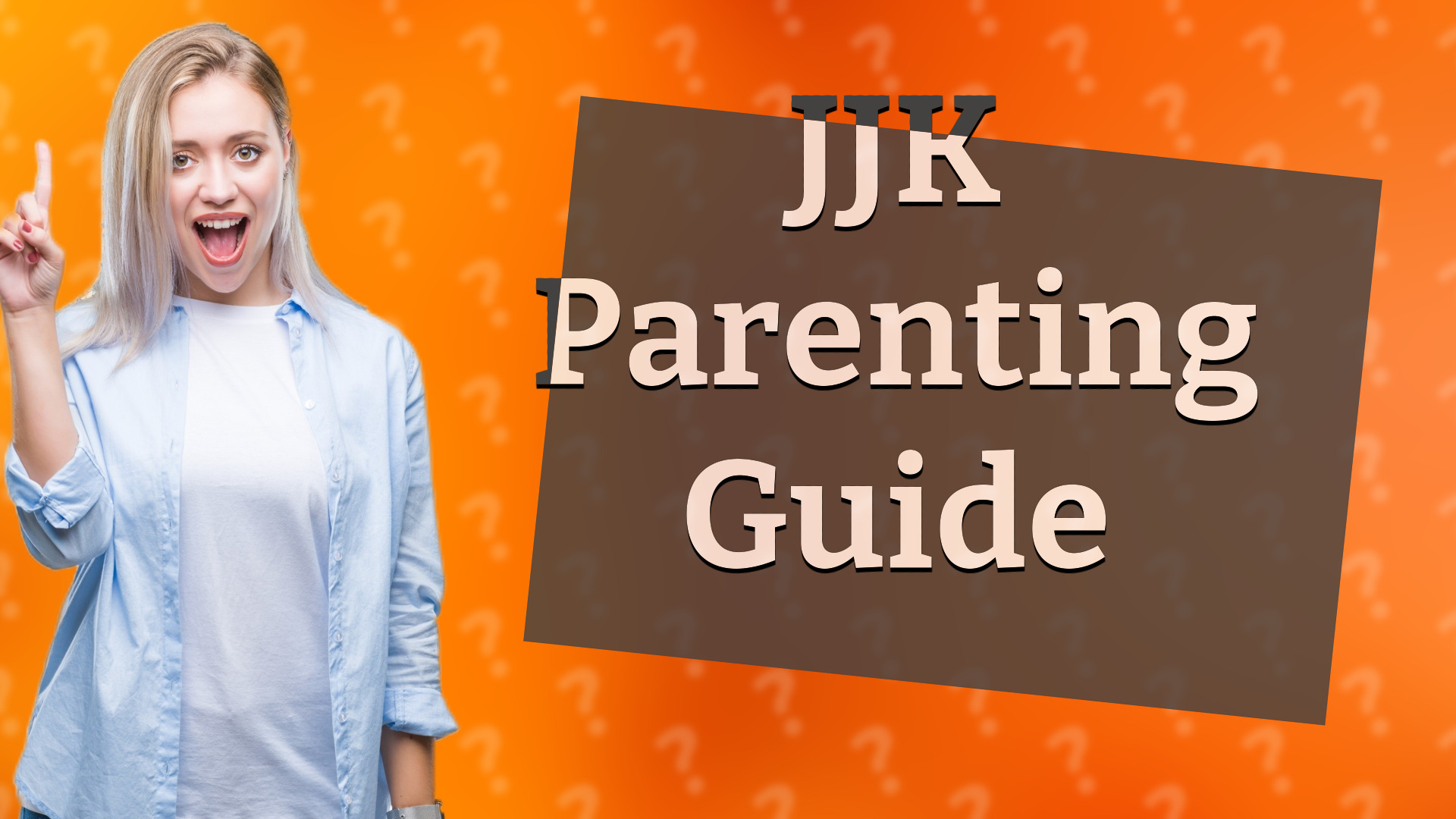 JJK Parenting Guide