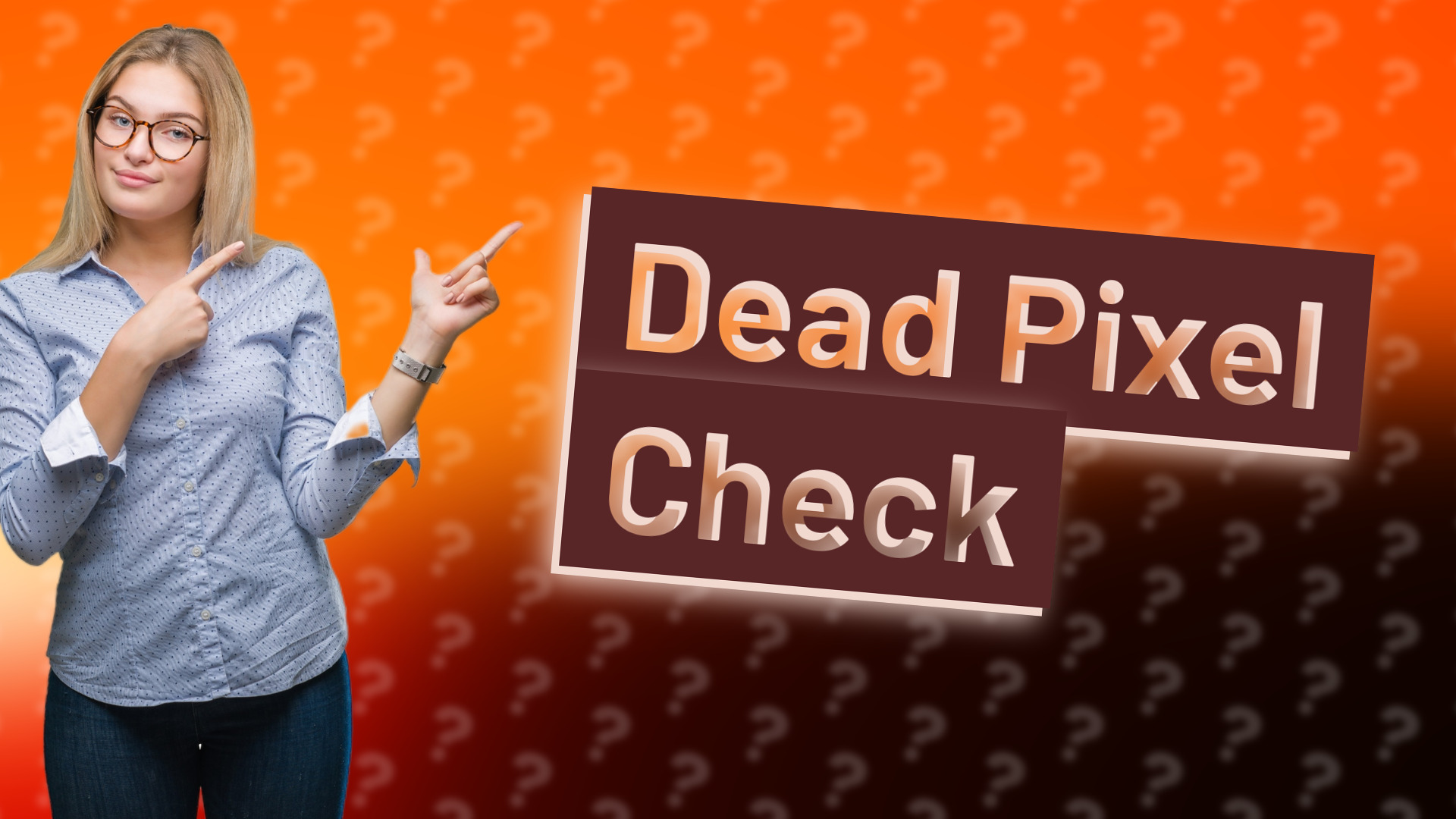 Dead Pixel Check