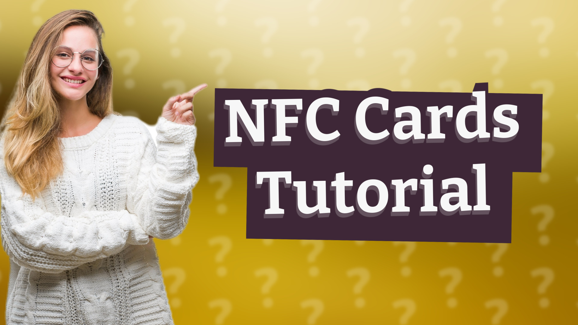 NFC Cards Tutorial