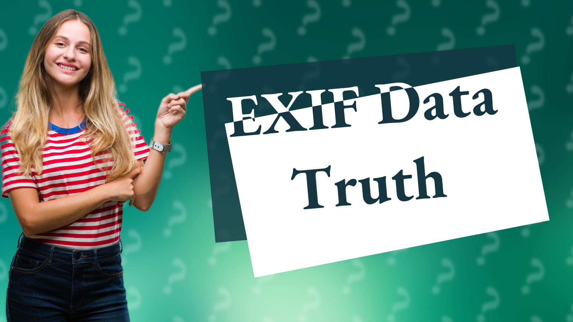 EXIF Data Truth