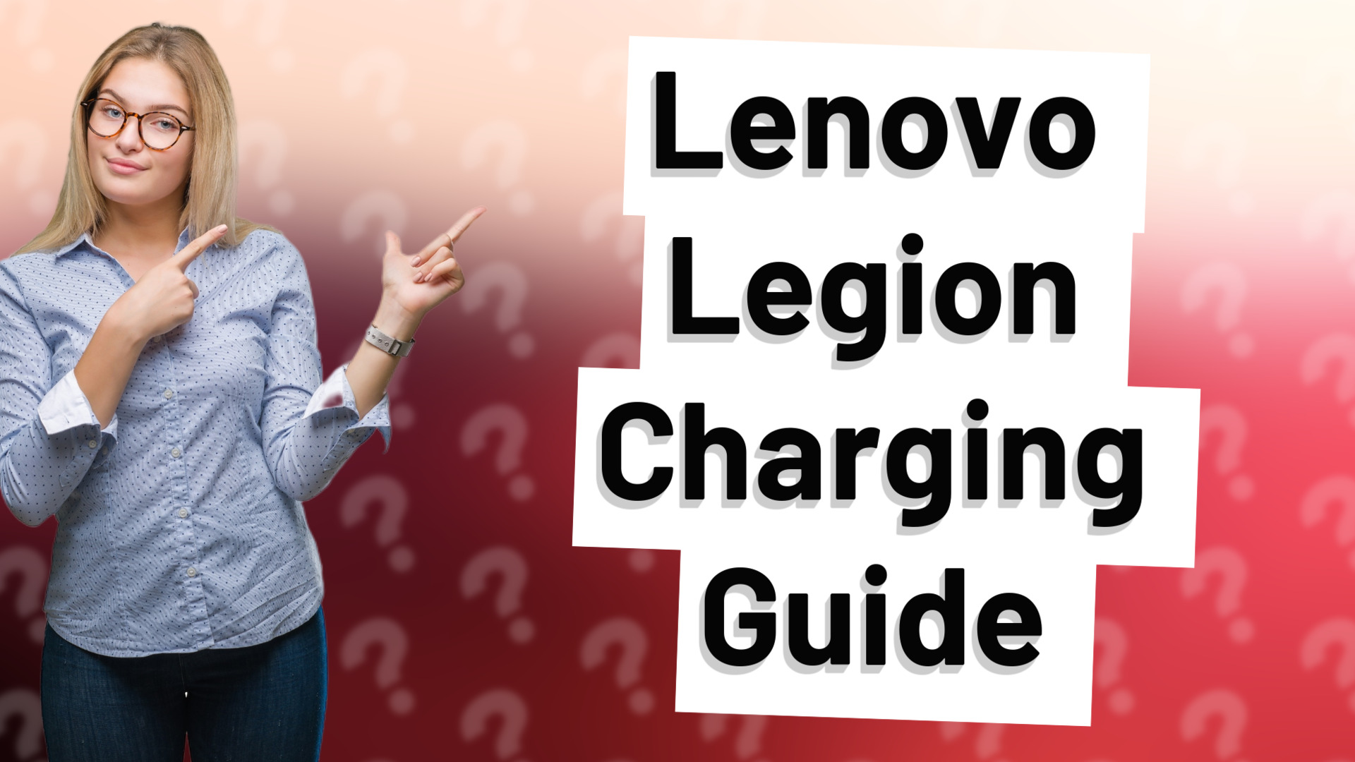 Lenovo Legion Charging Guide