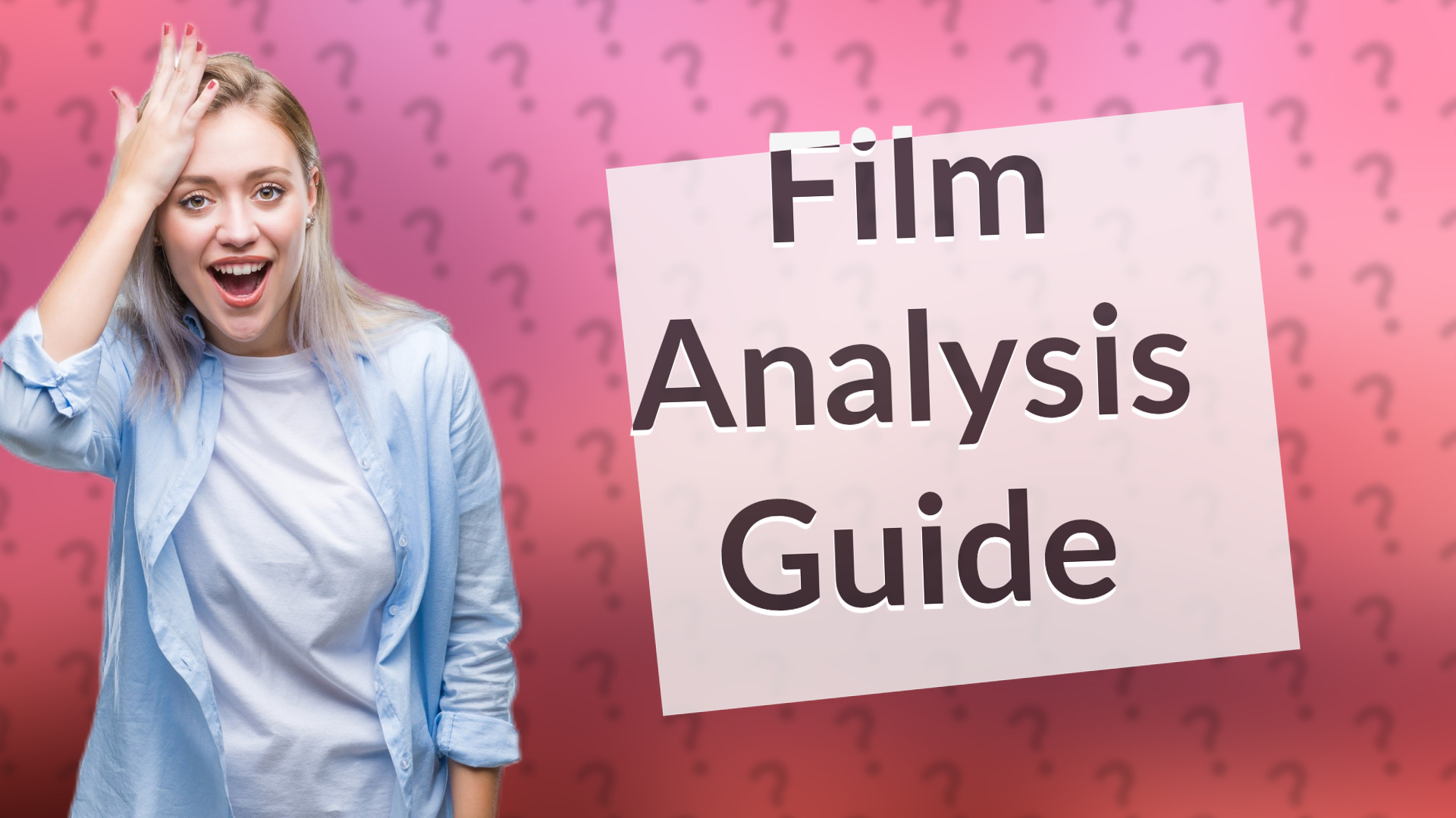 Film Analysis Guide