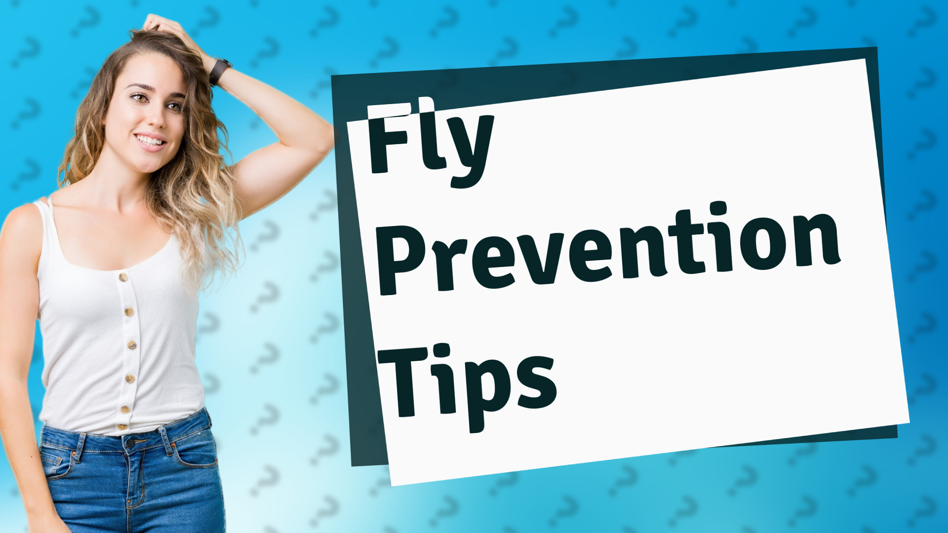 Fly Prevention Tips