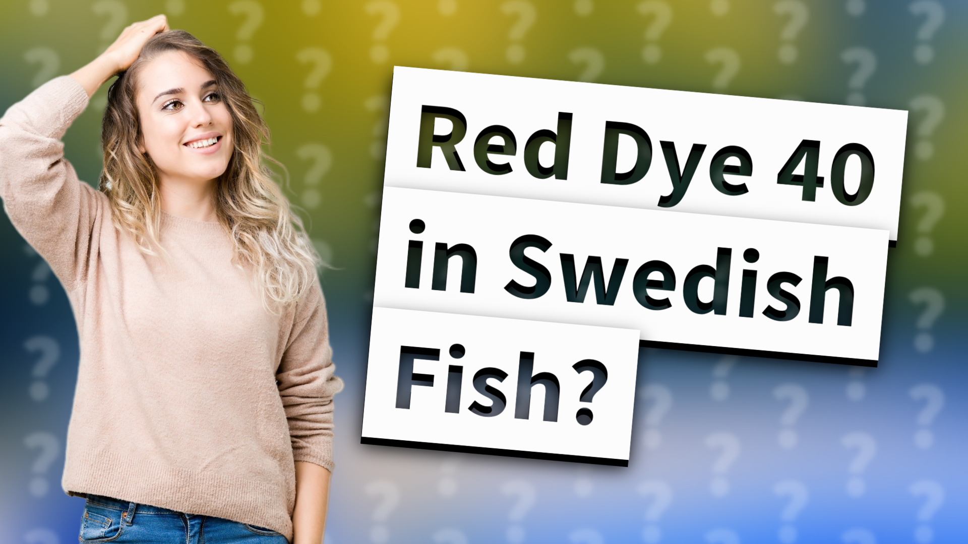 Red Dye 40 in Swedish Fish?