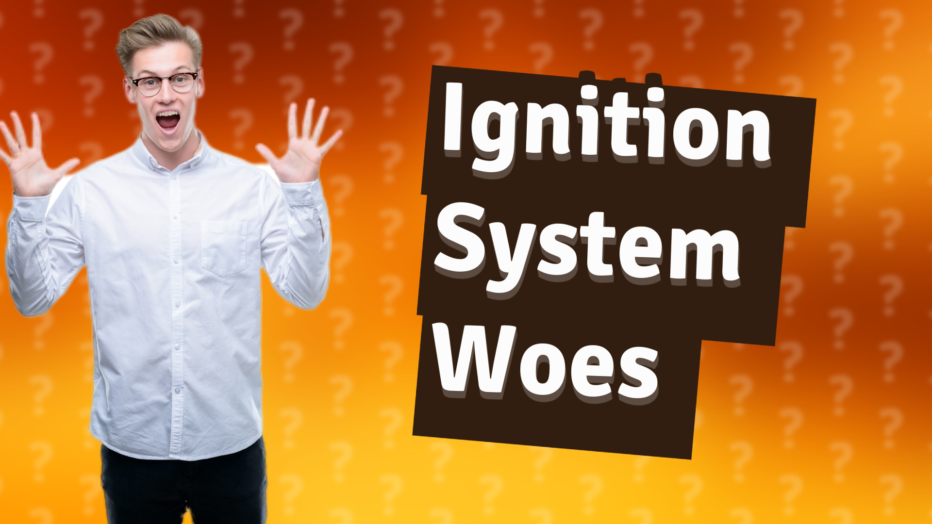 Ignition System Woes