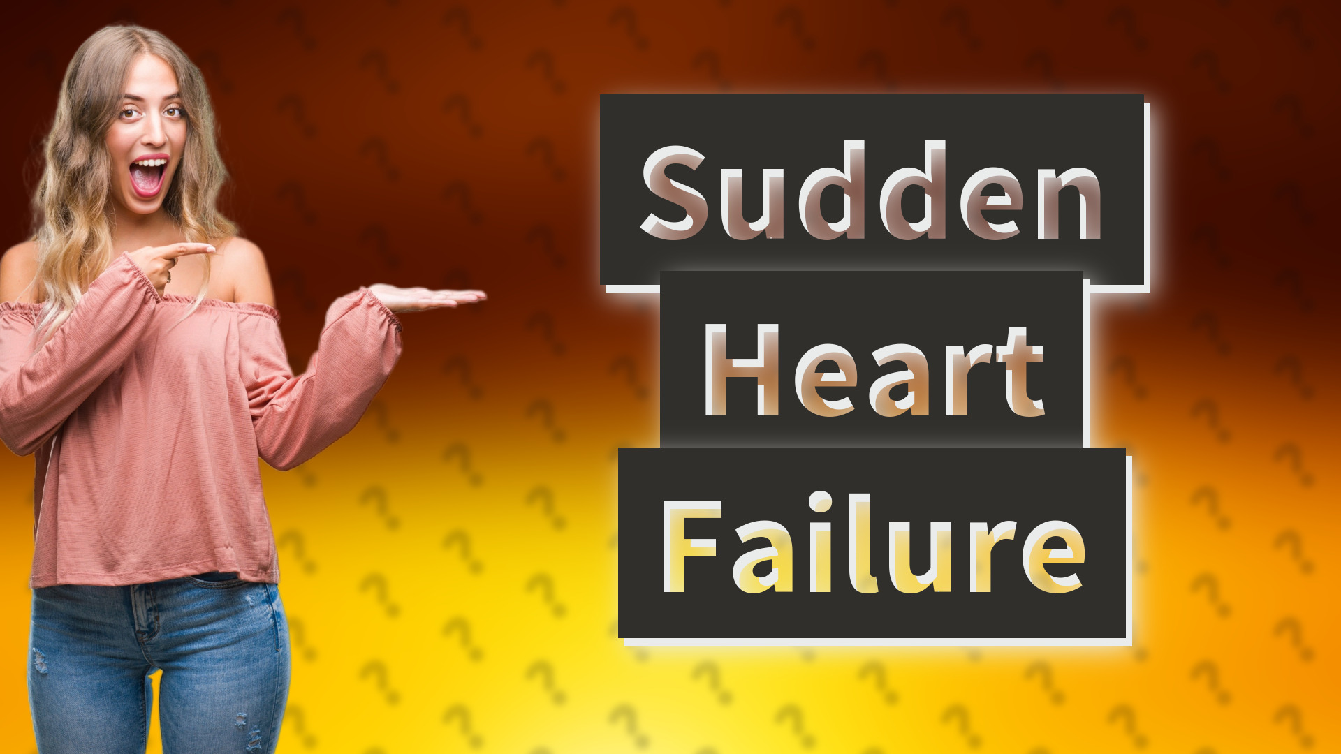 Sudden Heart Failure