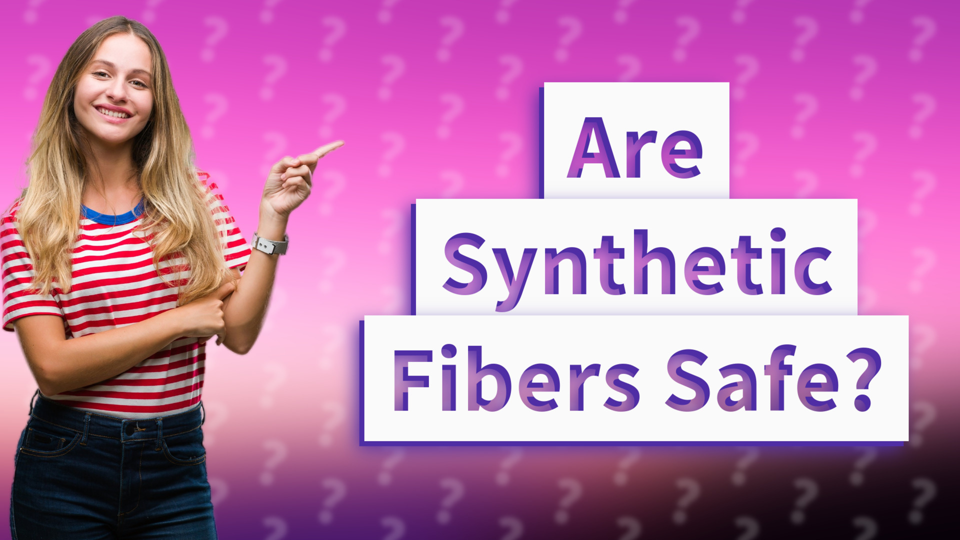 Are Synthetic Fibers Safe?