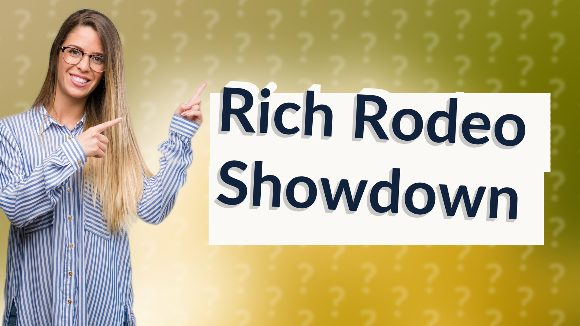 Rich Rodeo Showdown