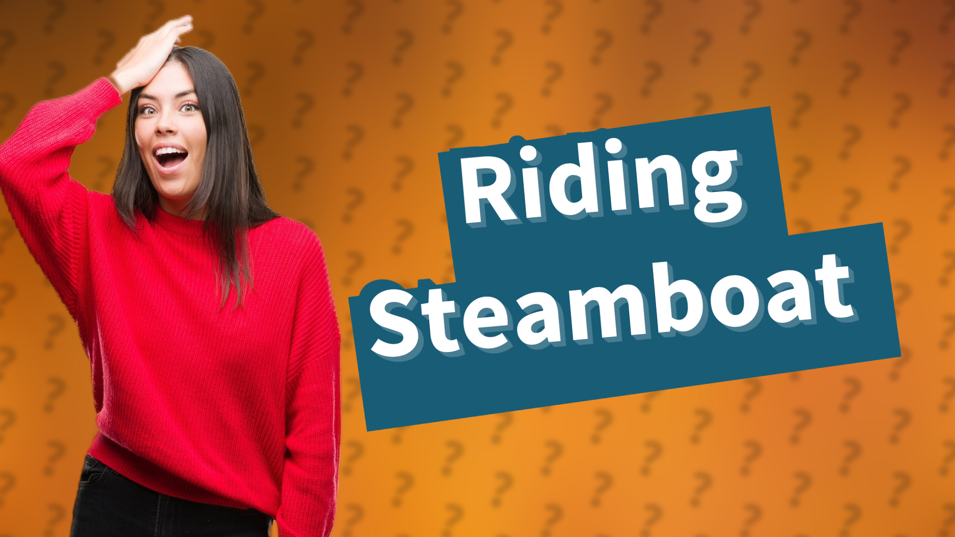 Riding Steamboat