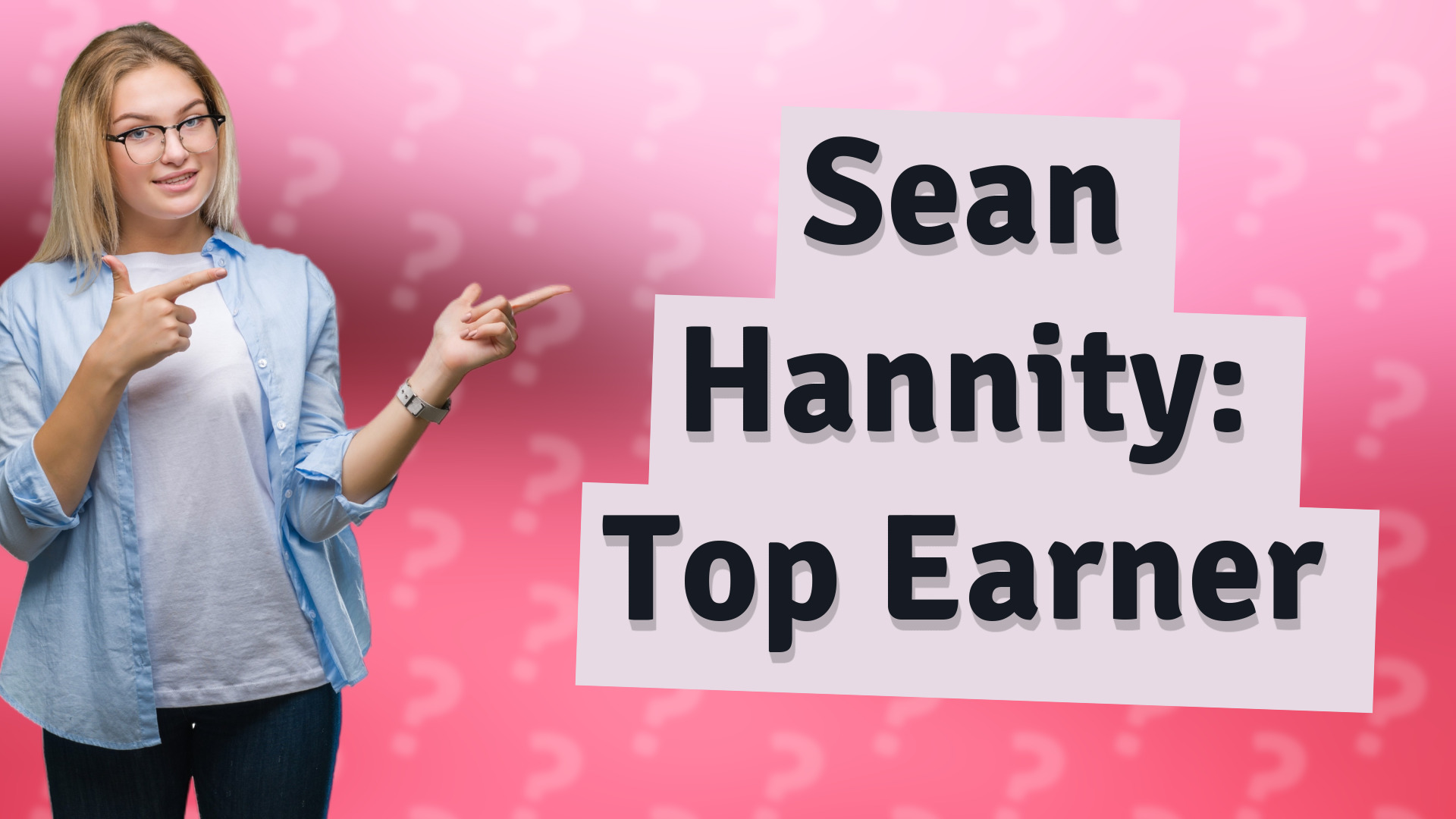 Sean Hannity: Top Earner