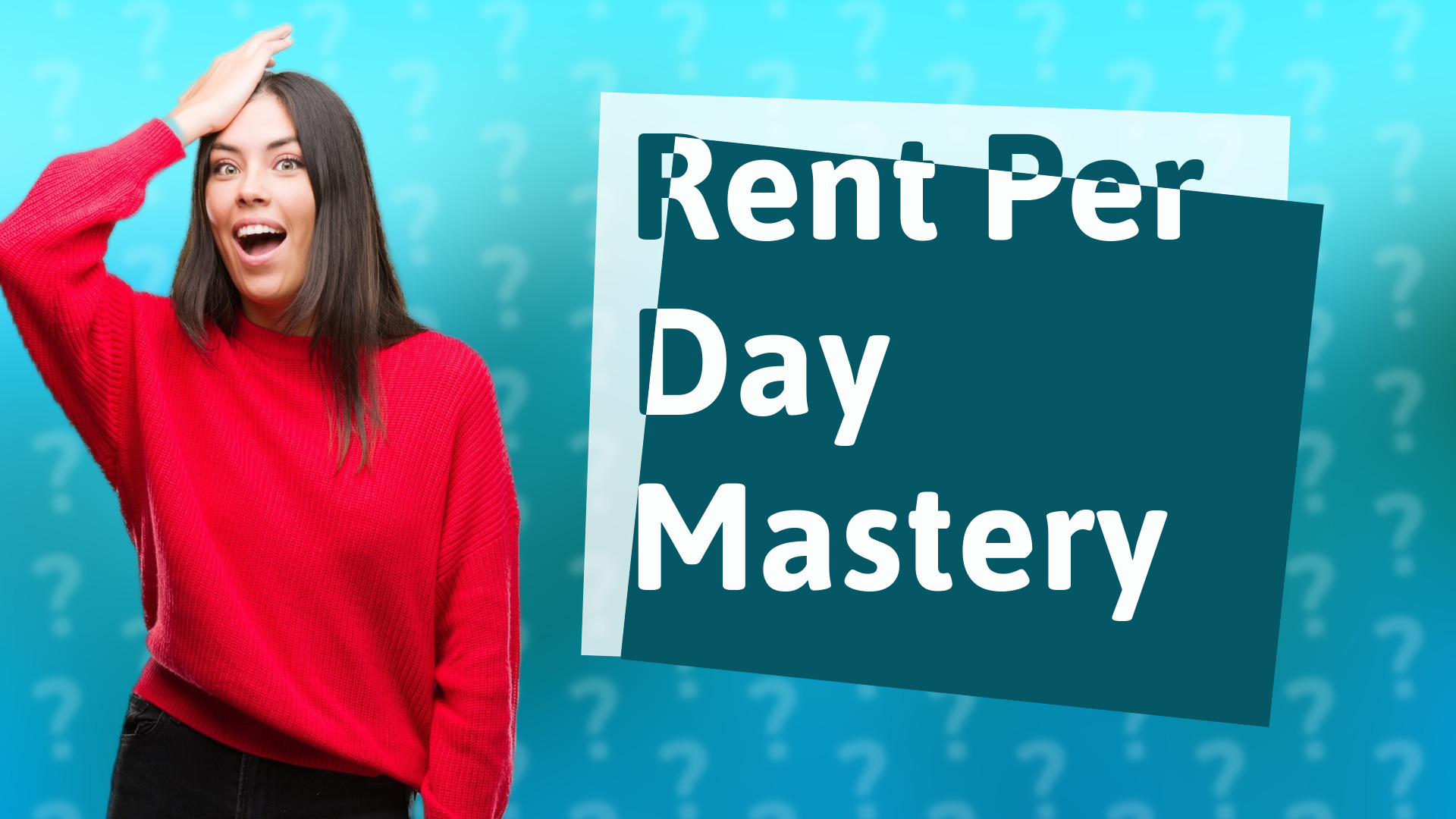 Rent Per Day Mastery