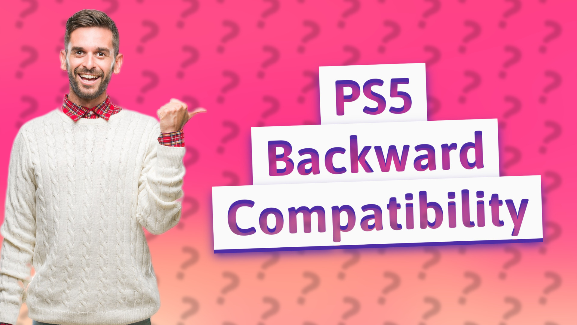 PS5 Backward Compatibility