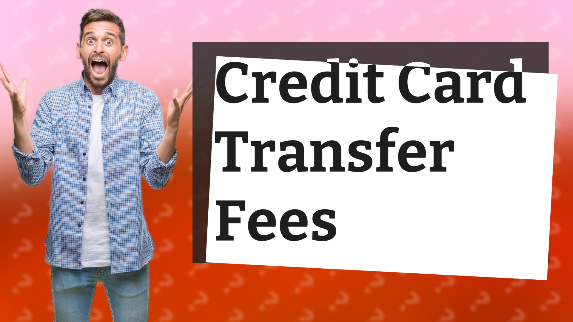 Credit Card Transfer Fees