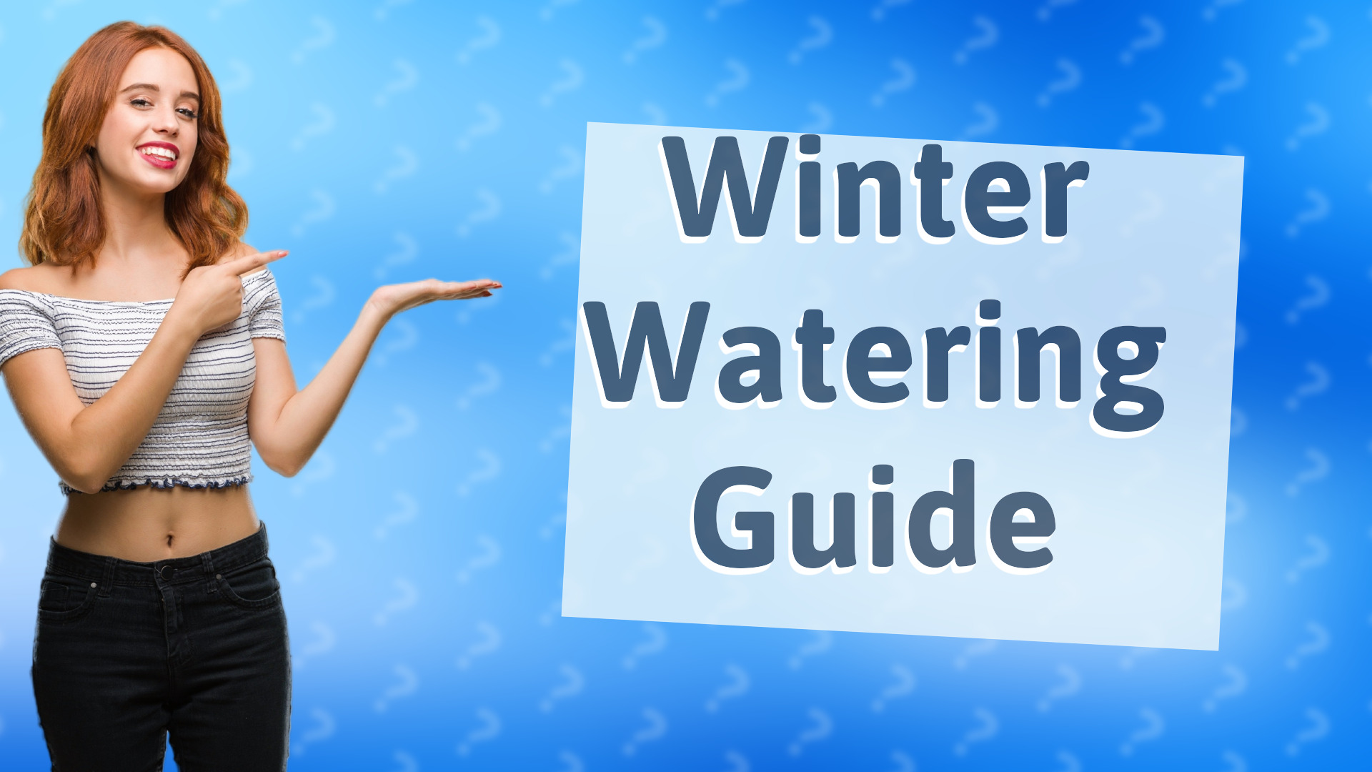 Winter Watering Guide