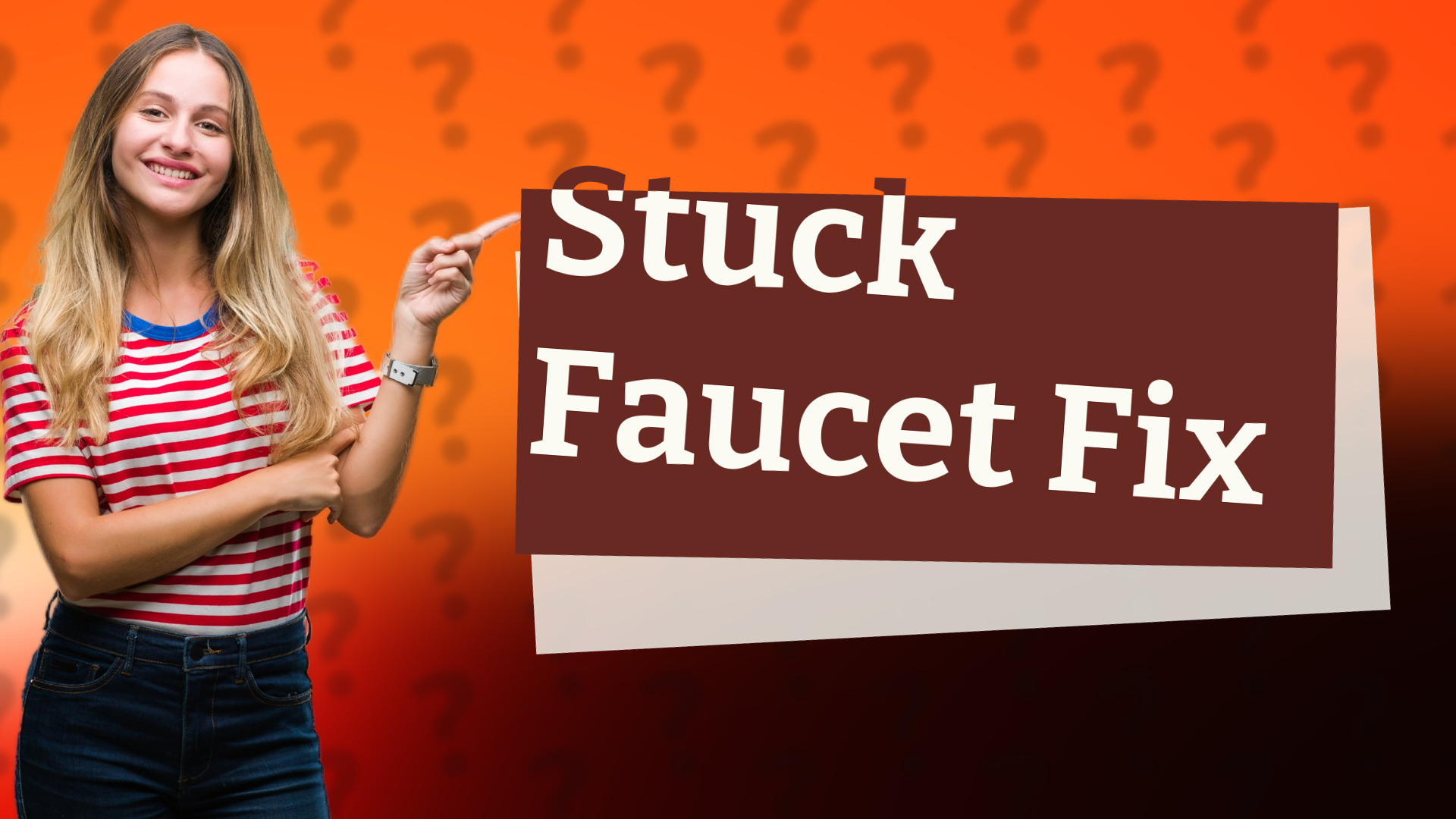 Stuck Faucet Fix
