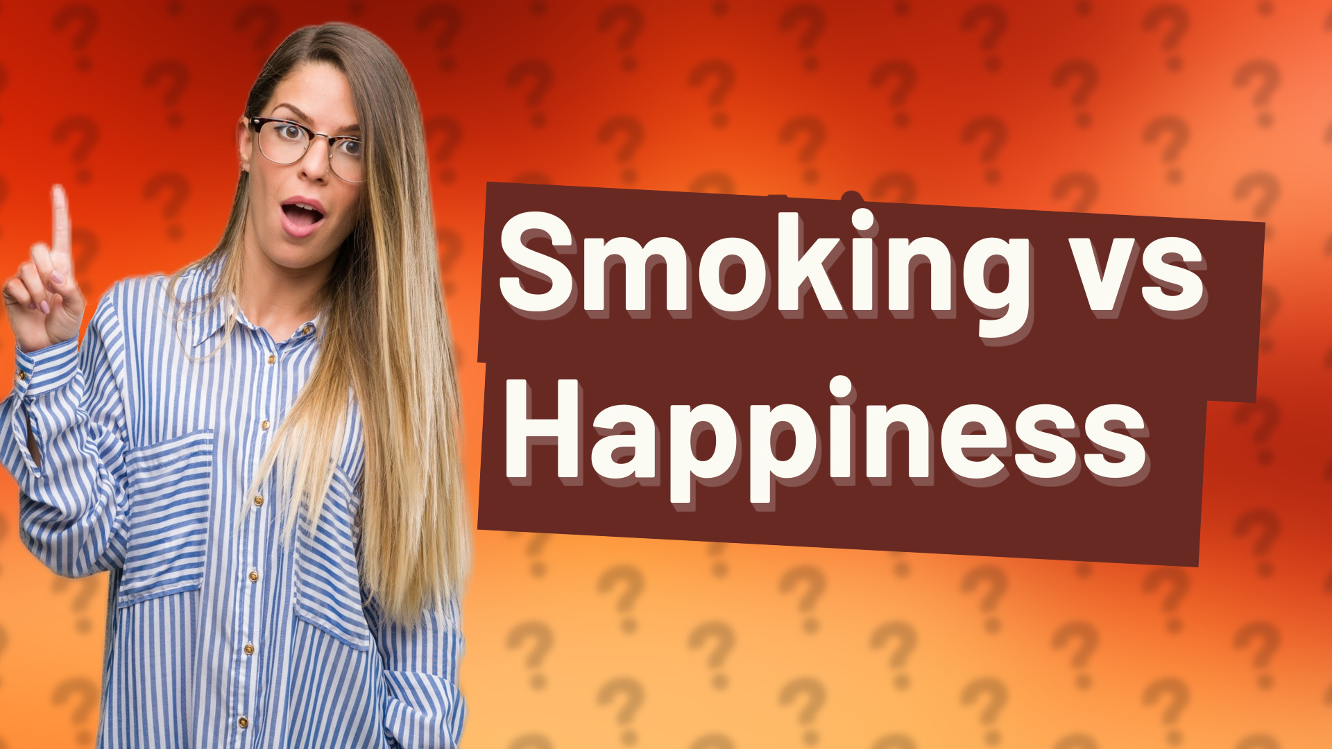 Smoking vs Happiness