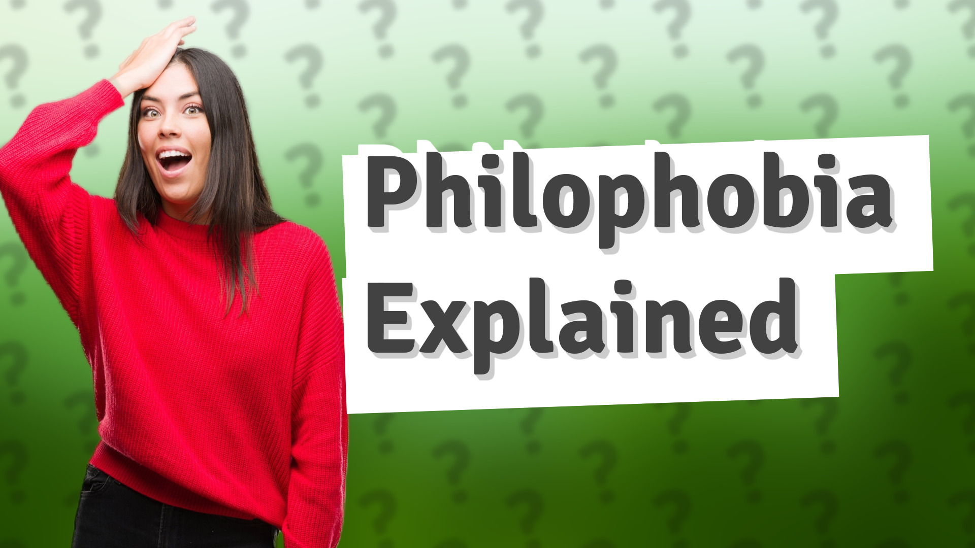 Philophobia Explained
