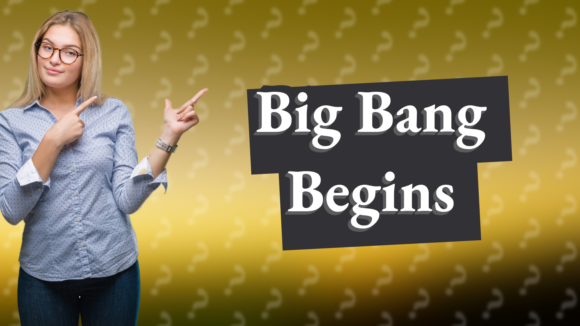 Big Bang Begins