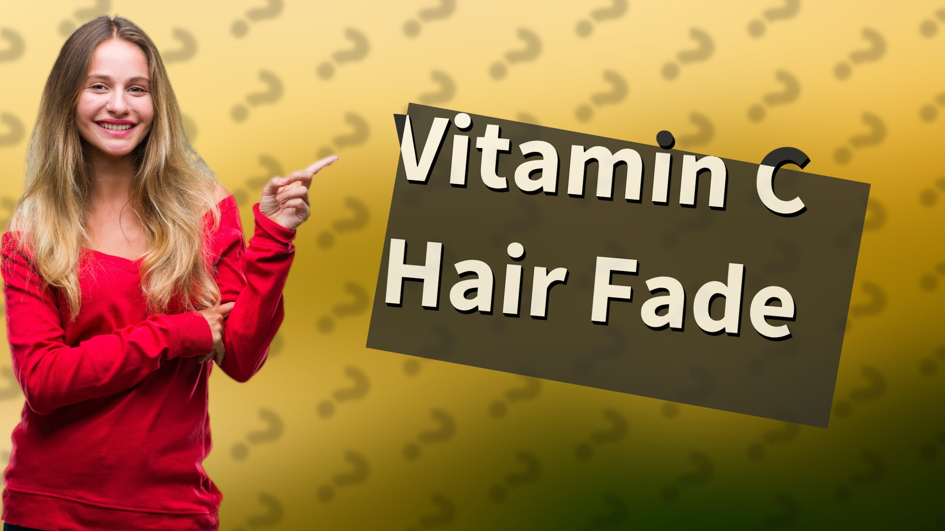 Vitamin C Hair Fade