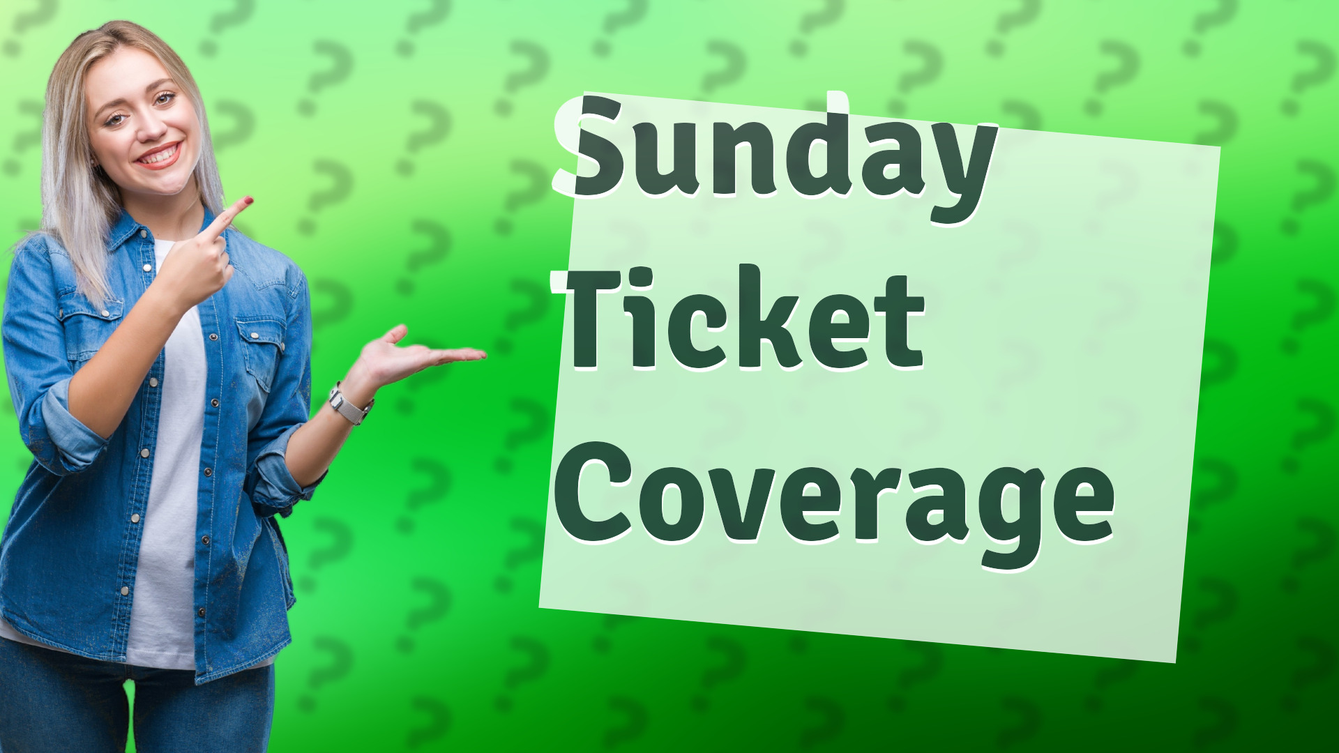 Sunday Ticket Coverage