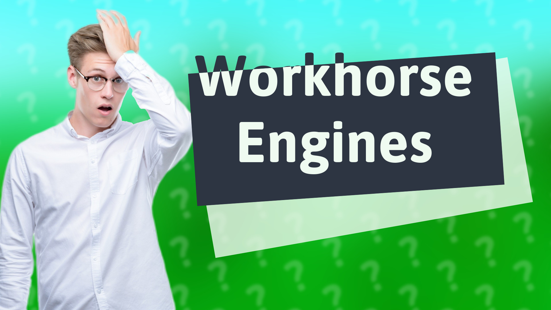 Workhorse Engines