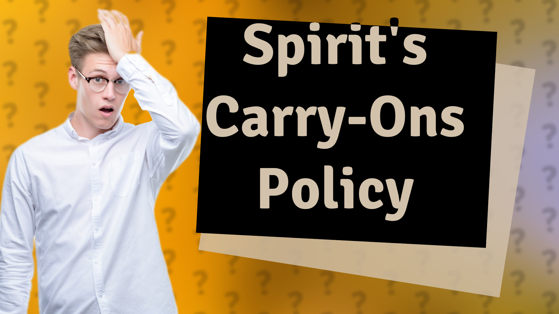 Spirit's Carry-Ons Policy