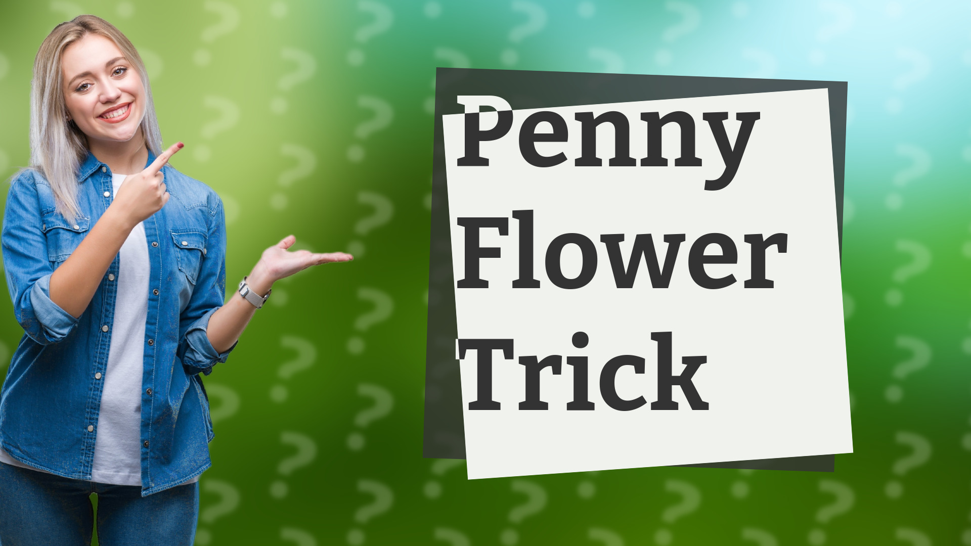Penny Flower Trick