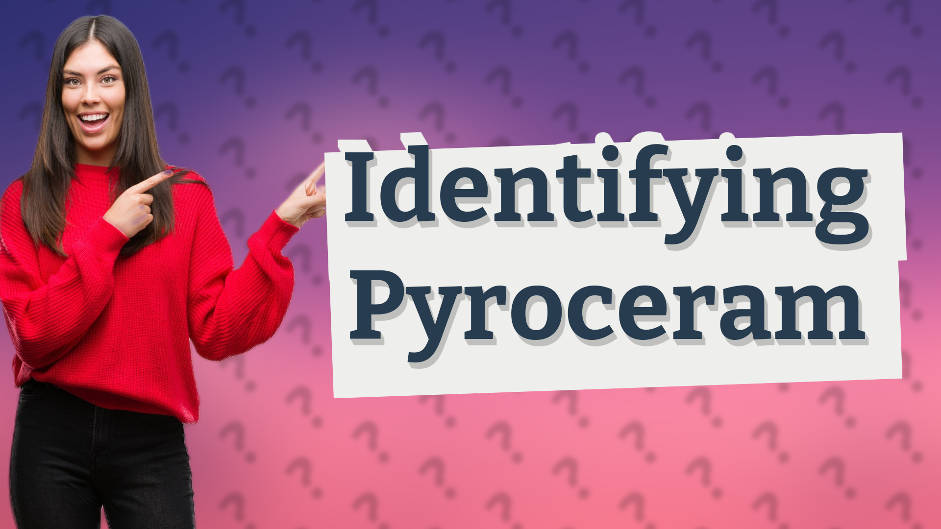 Identifying Pyroceram