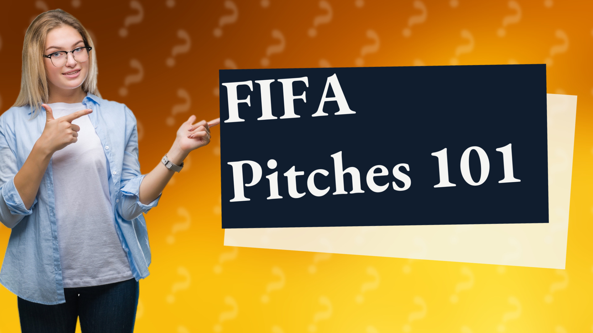 FIFA Pitches 101