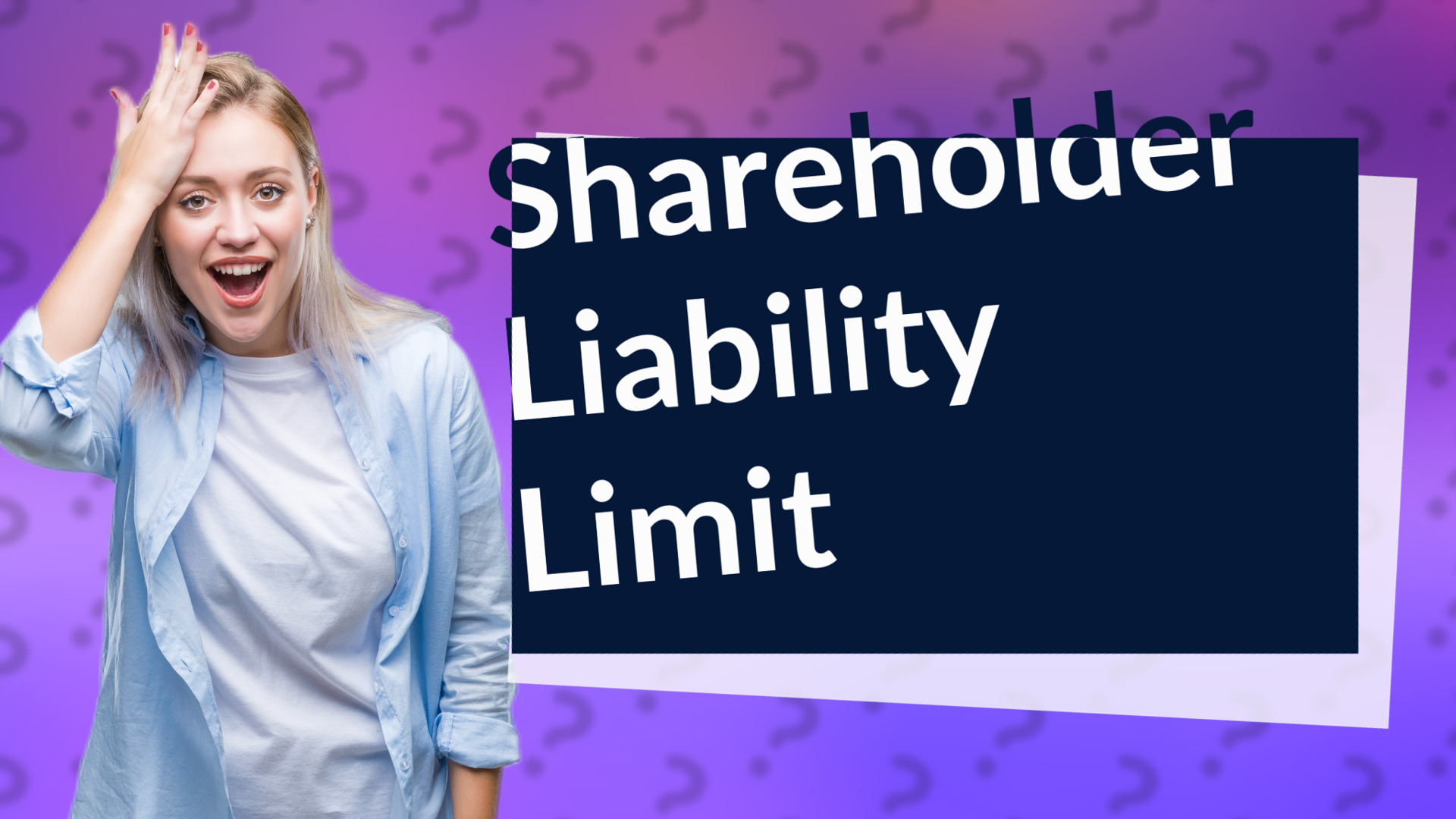 Shareholder Liability Limit