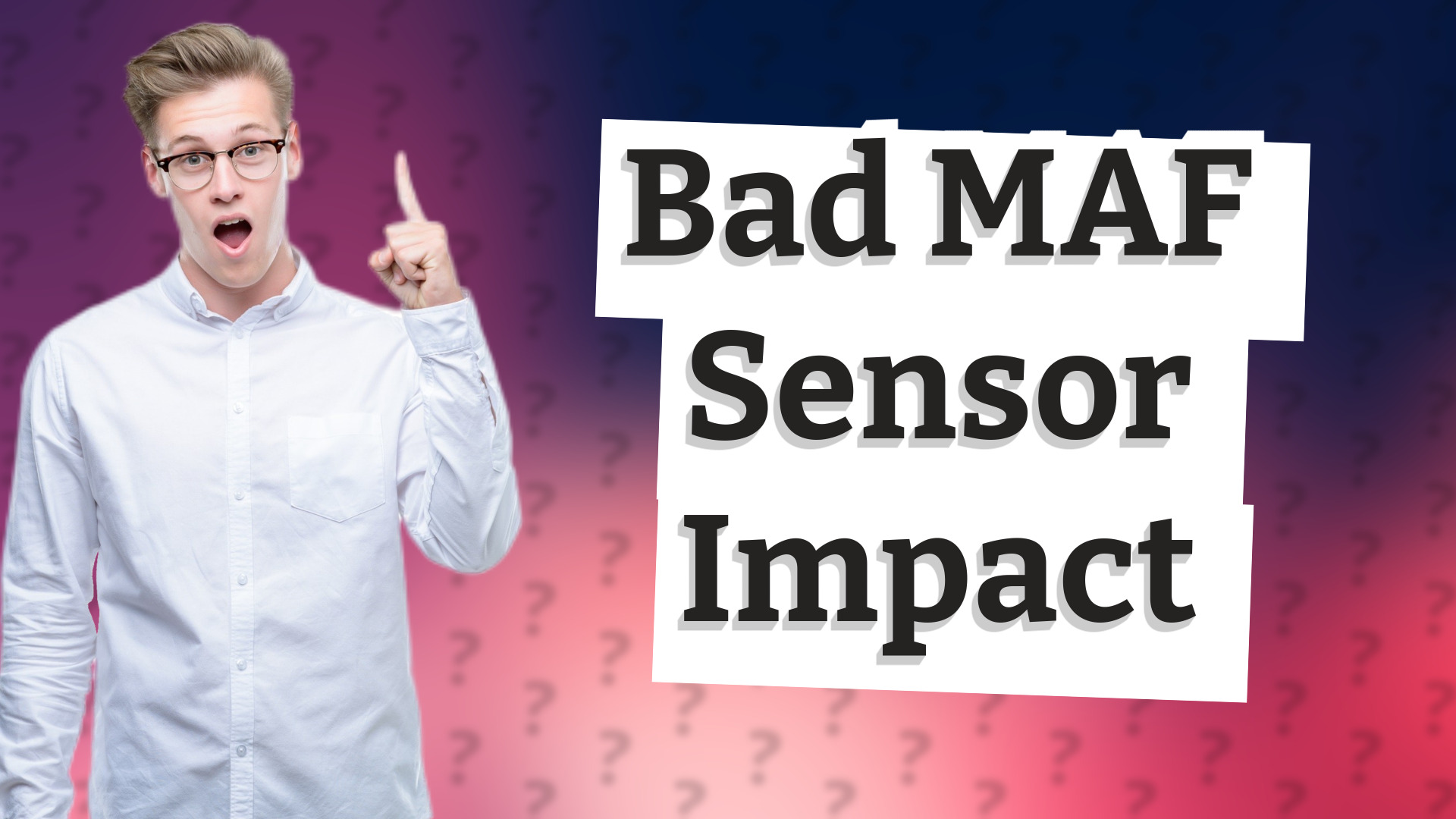 Bad MAF Sensor Impact