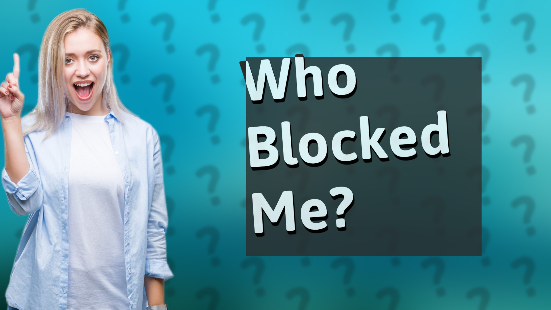 Who Blocked Me?