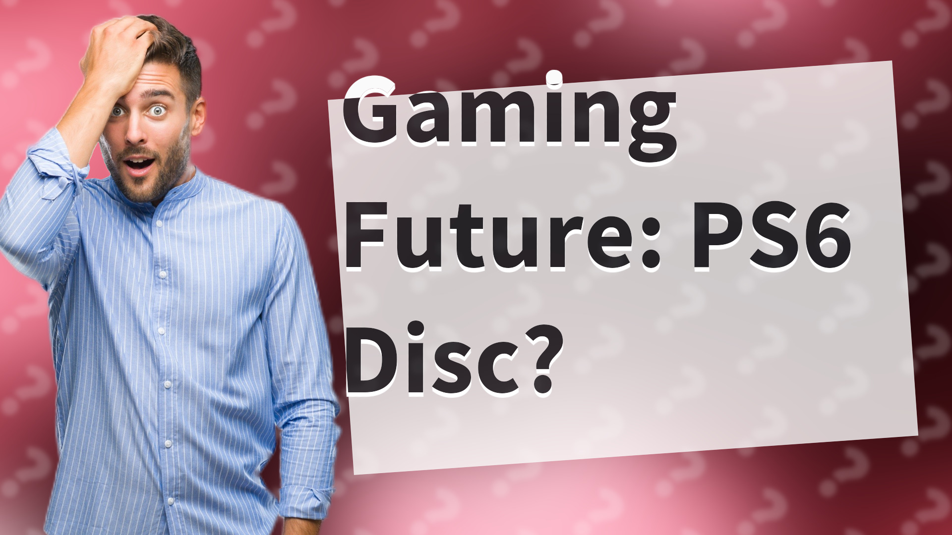 Gaming Future: PS6 Disc?