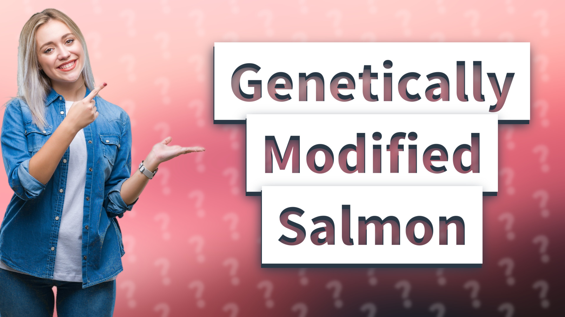 Genetically Modified Salmon
