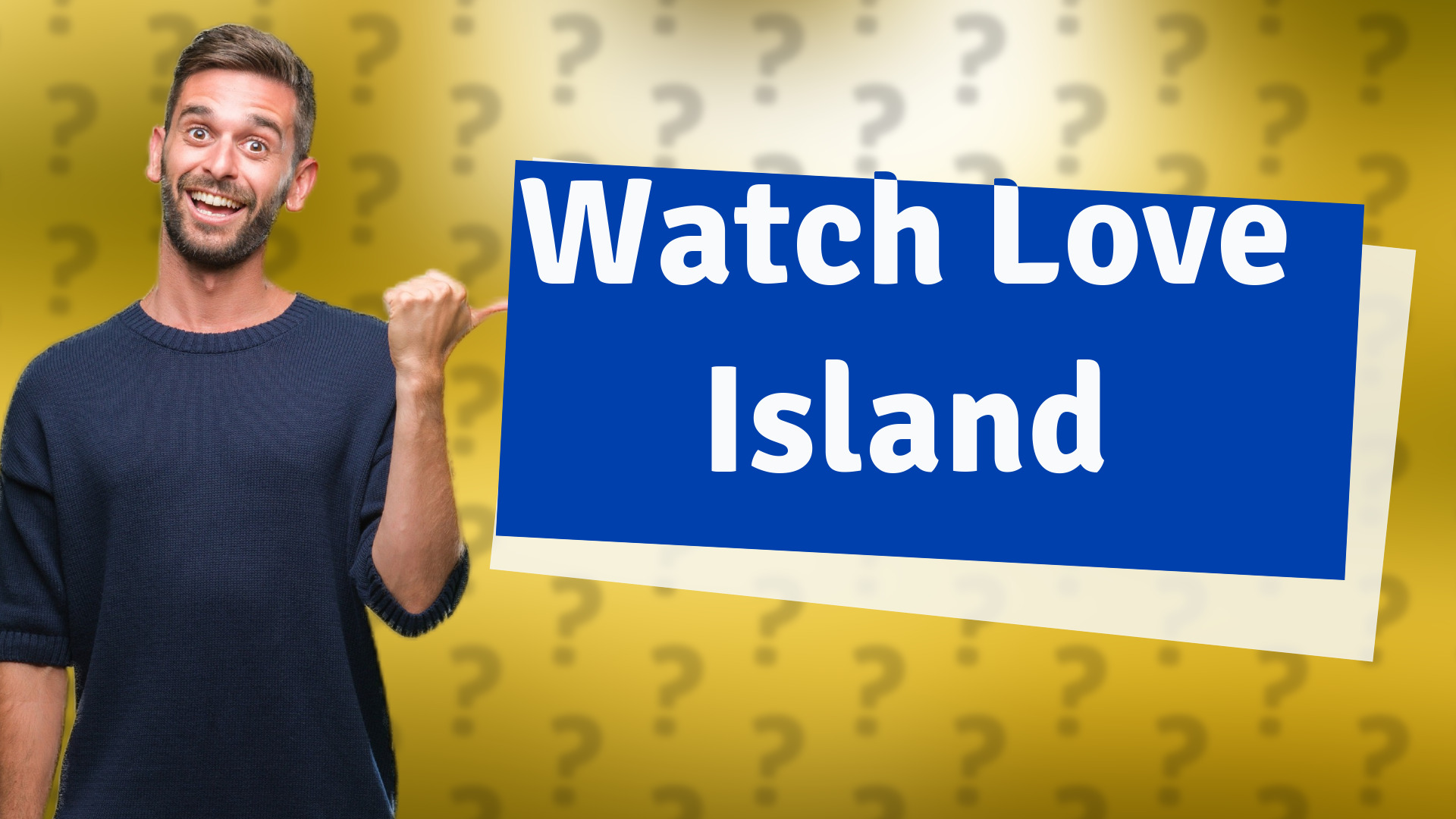 Watch Love Island