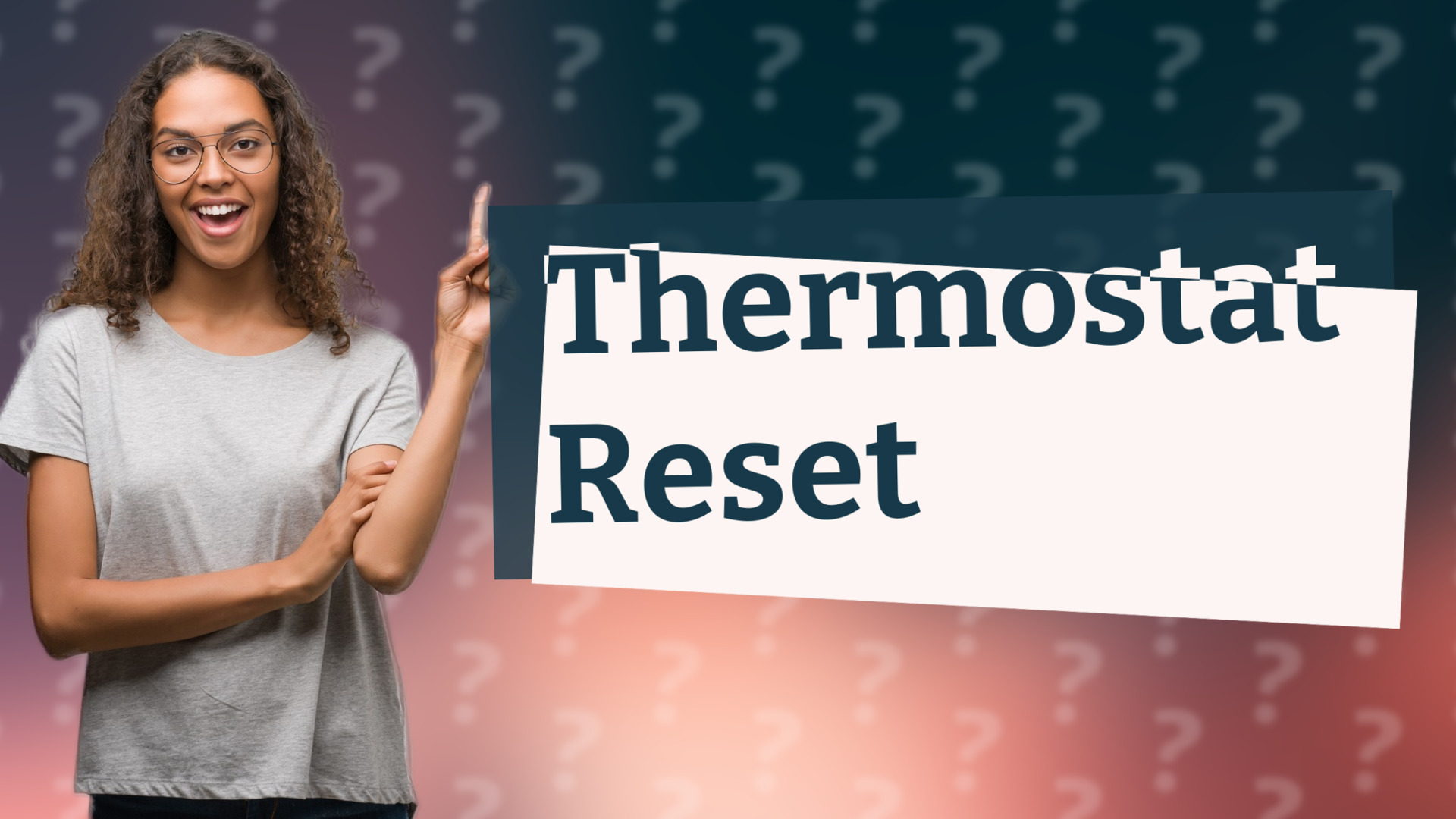 Thermostat Reset