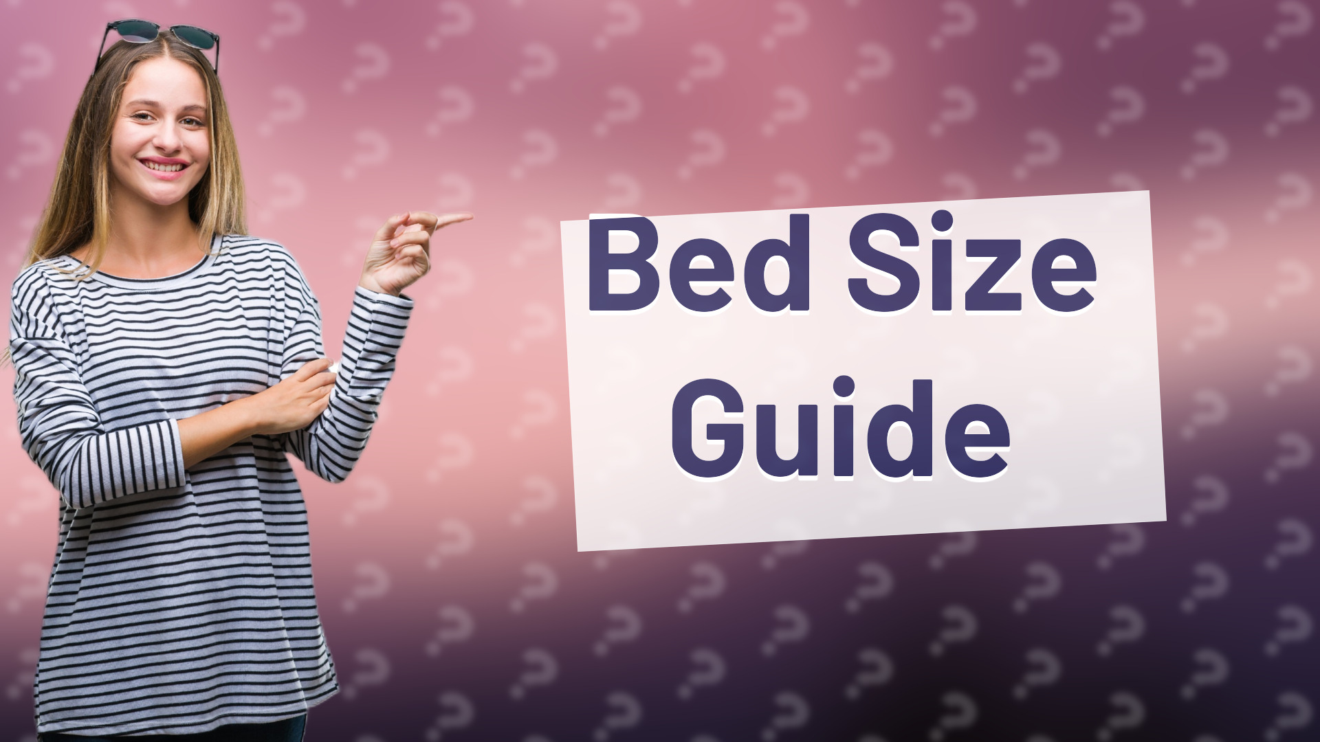 Bed Size Guide
