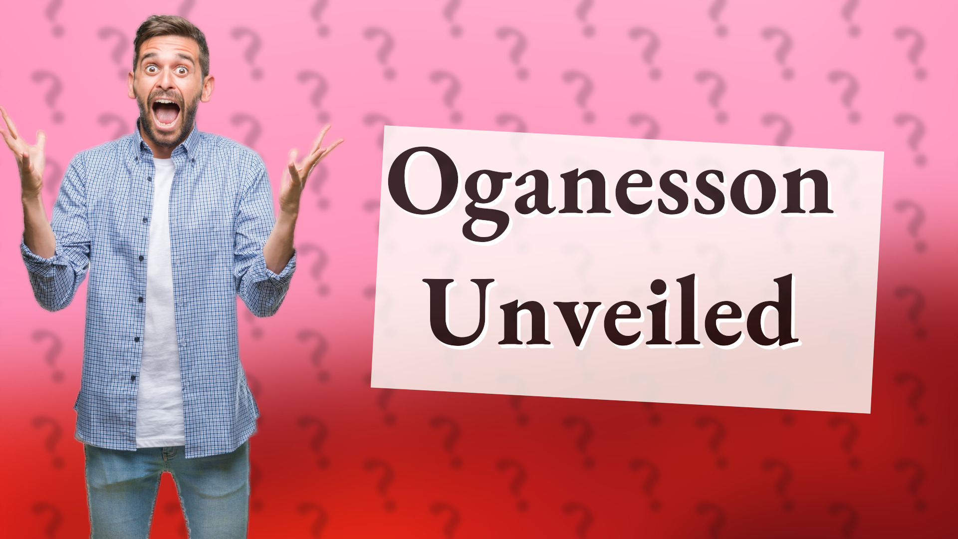 Oganesson Unveiled