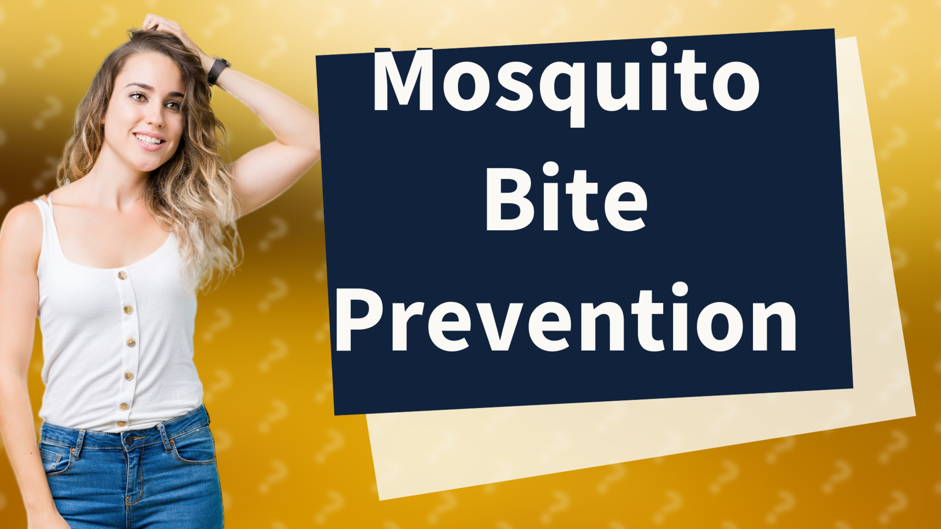 Mosquito Bite Prevention
