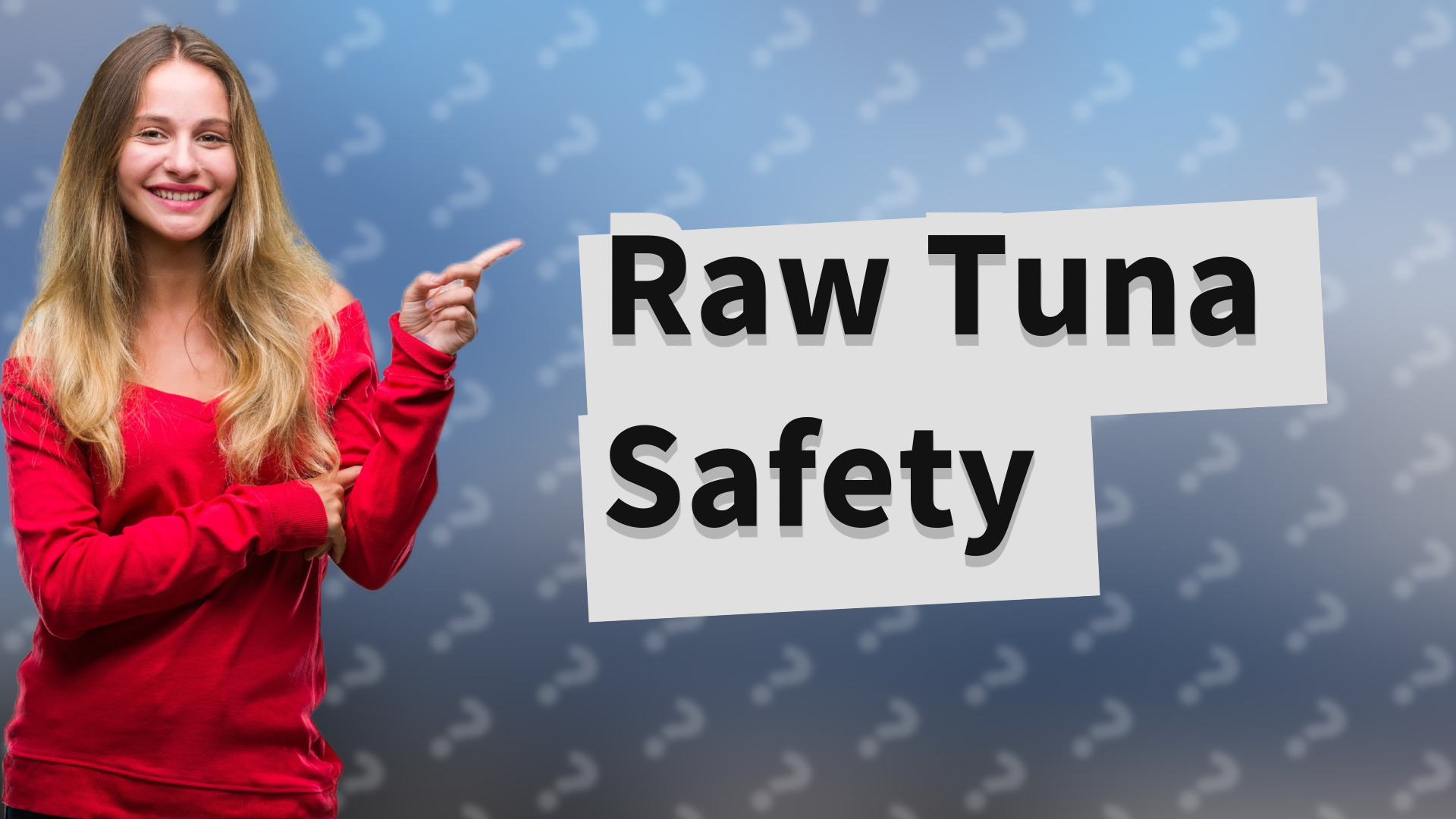 Raw Tuna Safety