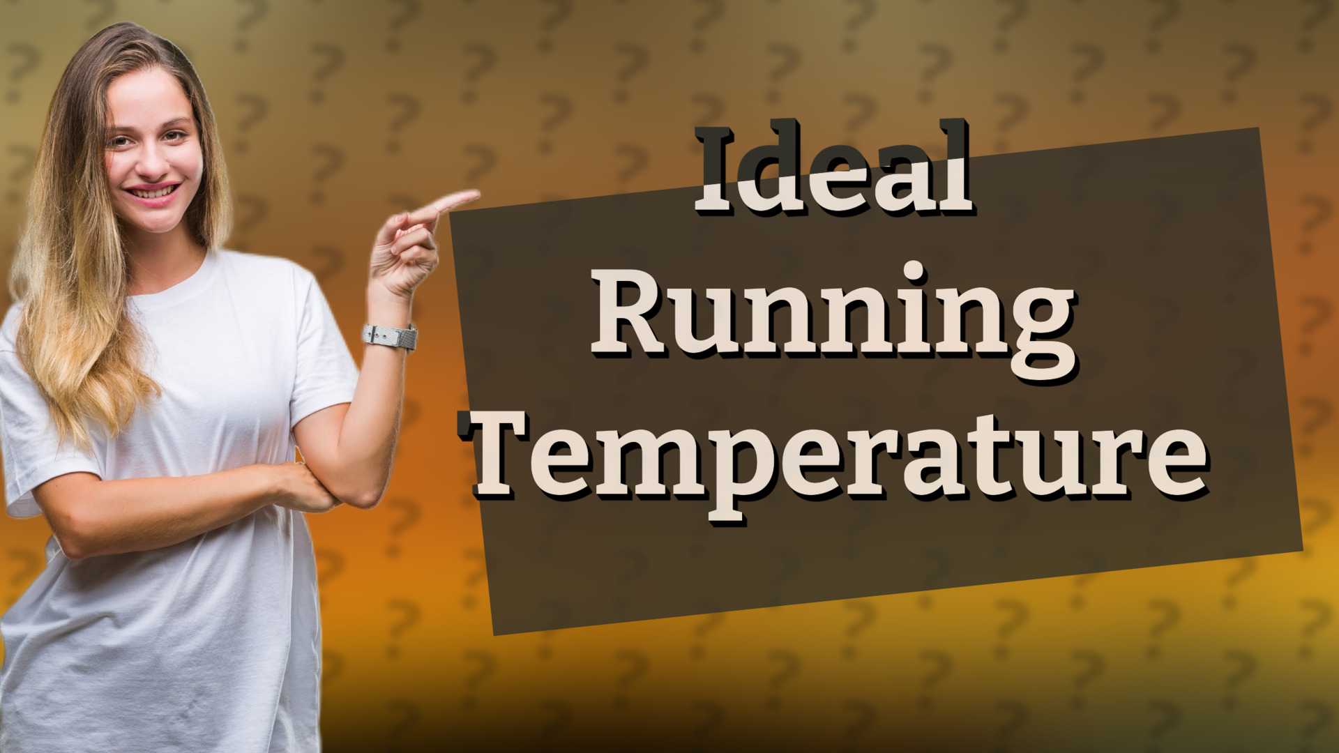 Ideal Running Temperature