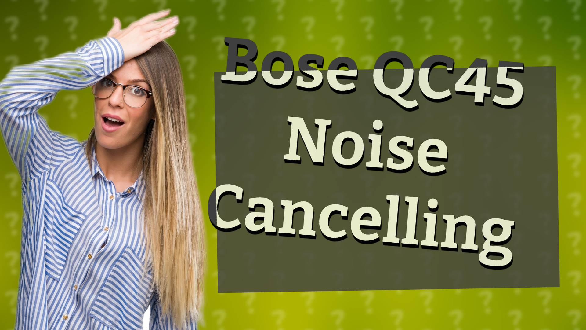Bose QC45 Noise Cancelling