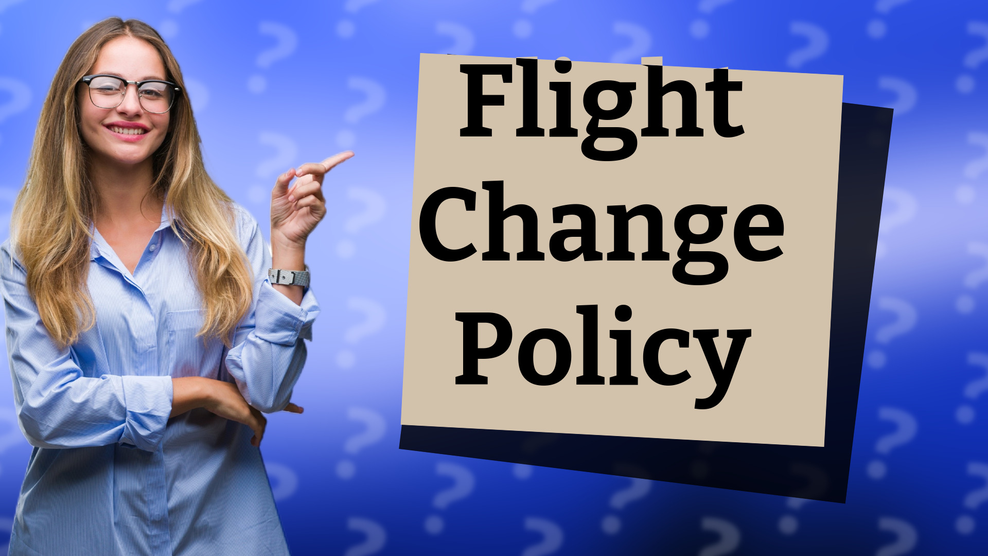 Flight Change Policy