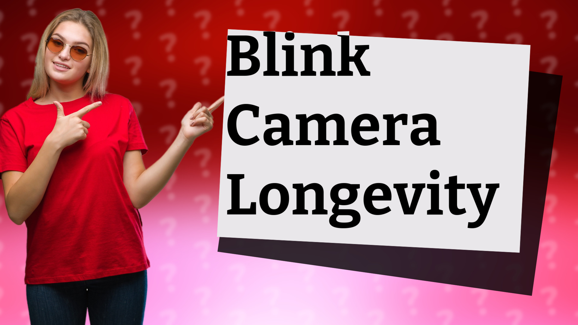 Blink Camera Longevity