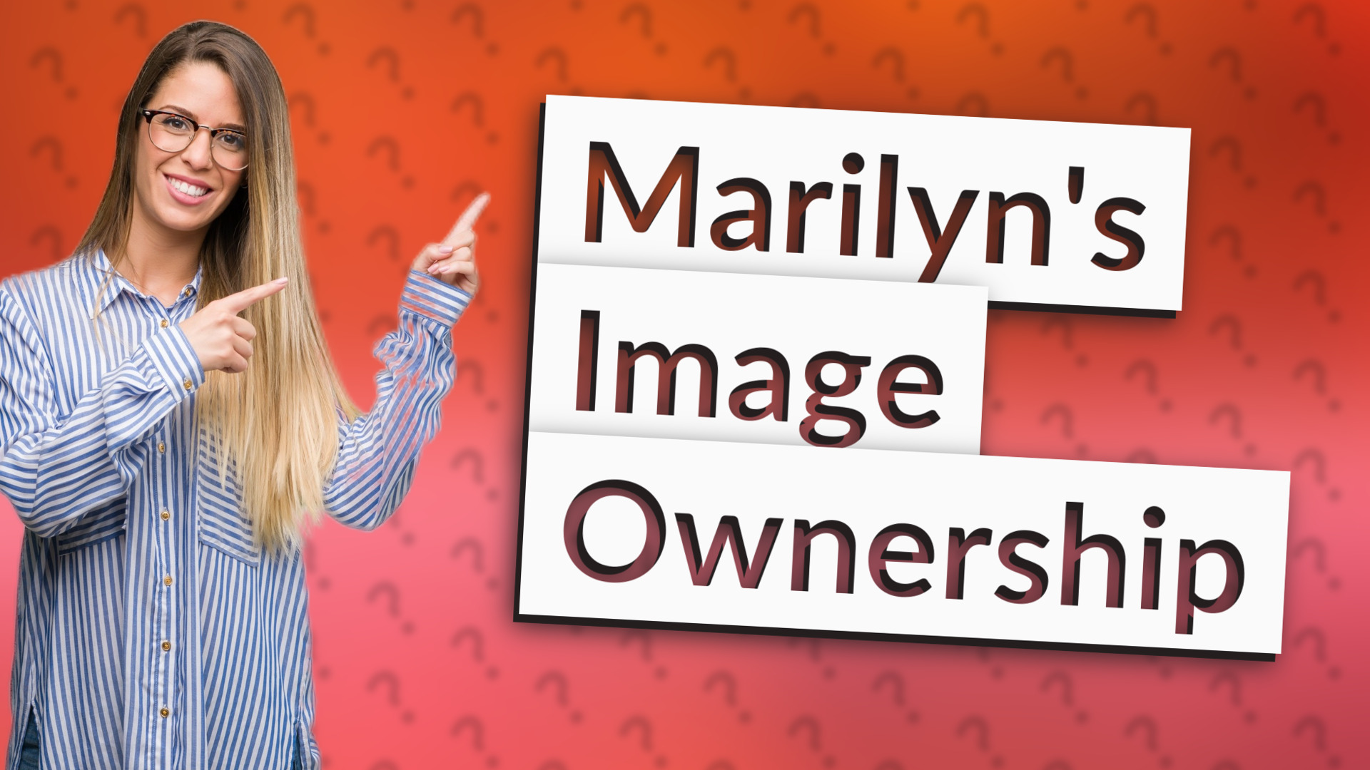 Marilyn's Image Ownership