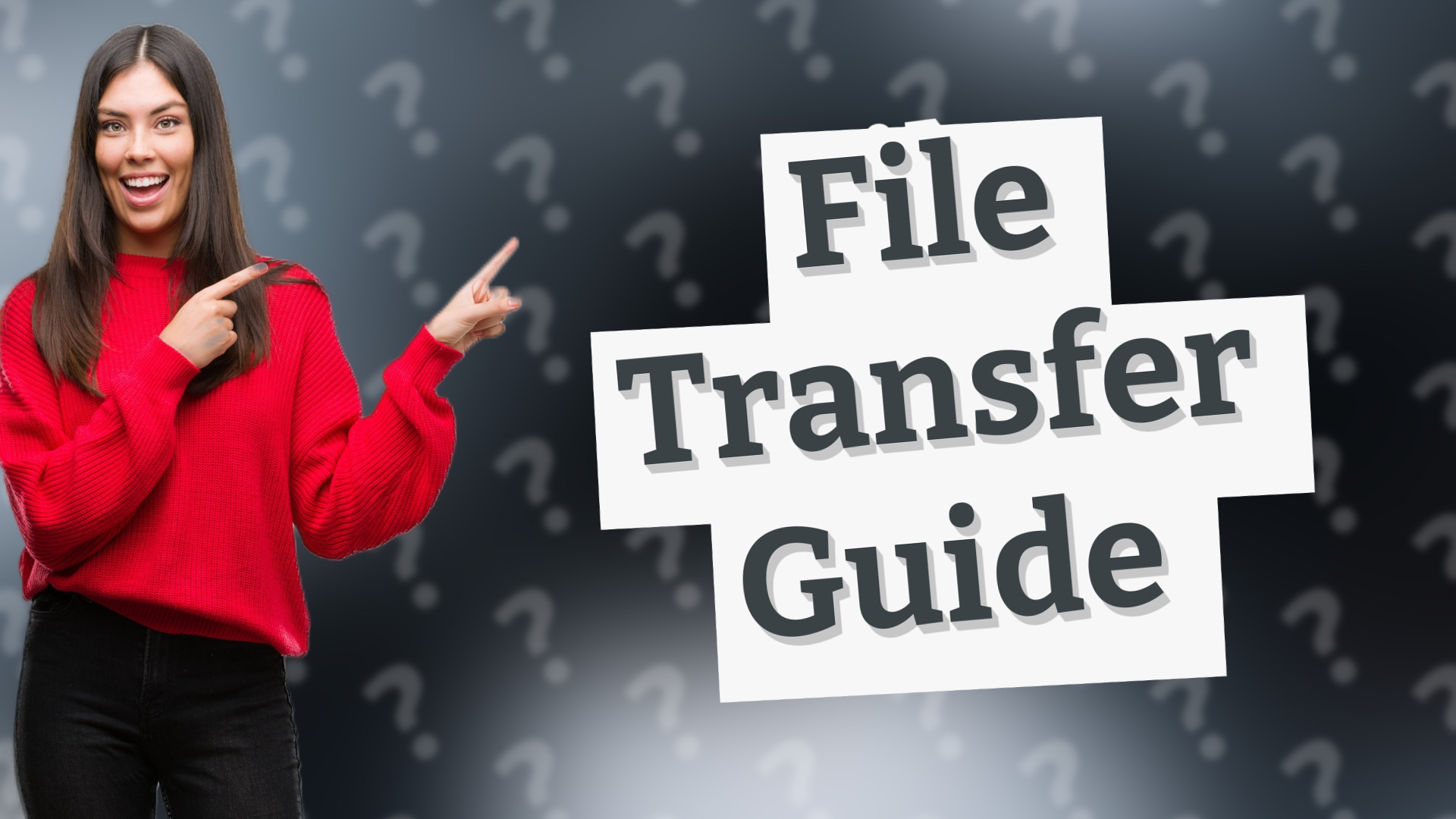 File Transfer Guide