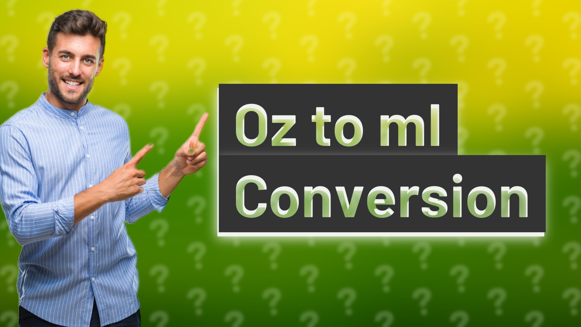 Oz to ml Conversion