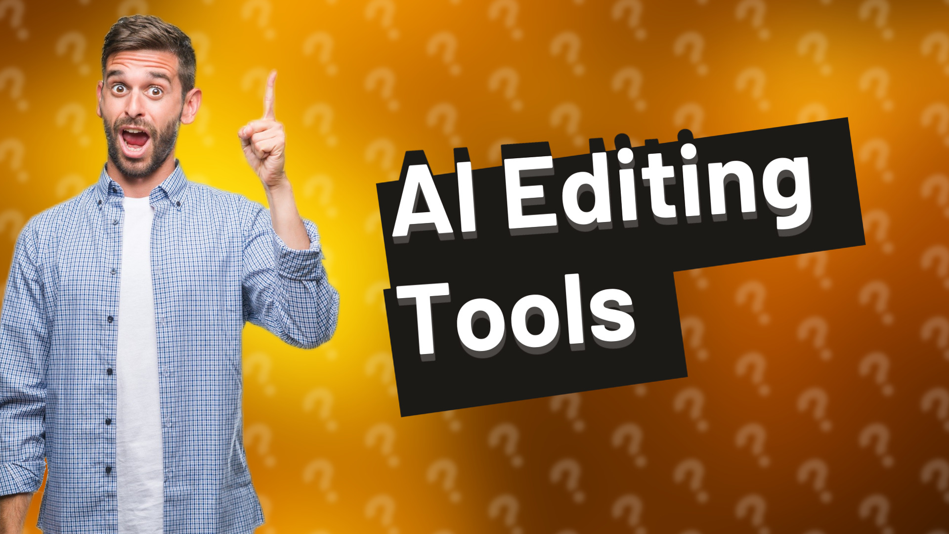 AI Editing Tools